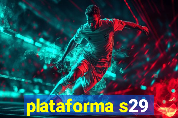 plataforma s29